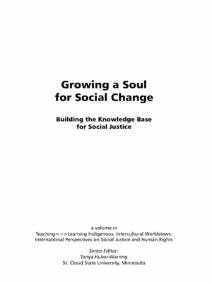 cover image of Growing a Soul for Social Change